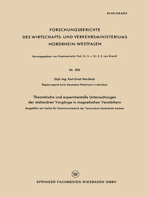 cover image of Theoretische und experimentelle Untersuchungen der stationären Vorgänge in magnetischen Verstärkern